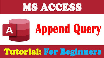 Creating an Append Query in MS Access 2024