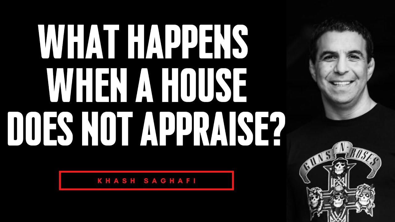 What Happens When a Home Does Not Appraise?