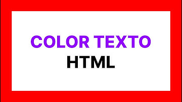 como poner COLOR al TEXTO en HTML 🚀
