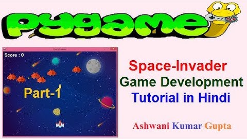 Space -Invader Game Development Tutorial in Python using Pygame Library in Hindi | Urdu | Part-1