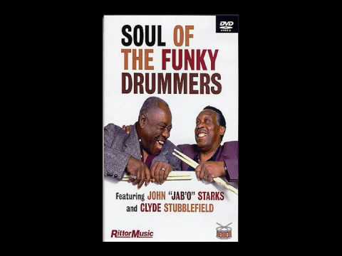 Soul Of The Funky Drummers: Clyde Stubblefield Jab...