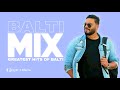 Balti  mix best music of balti 20222021