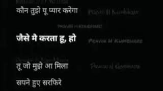 Kaun Tujhe Yu Pyar Karega Lyrics Hindi MALE  Version कौन तुझे अब प्यार करेगा l