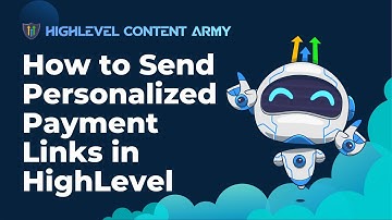 How to Send Personalized Payment Links in HighLevel