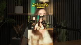 Tony Robbins: Nur 18 Sommer mit den Kindern #Shorts