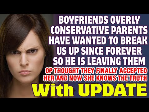Boyfriend’s Overly Conservative