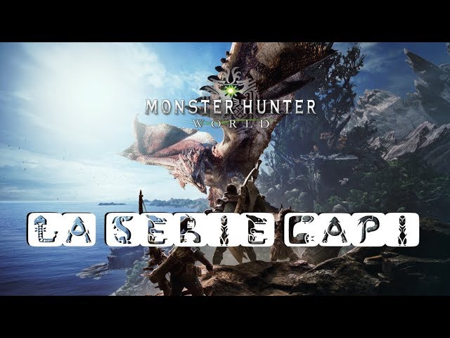 Monster hunter world capitulo 1