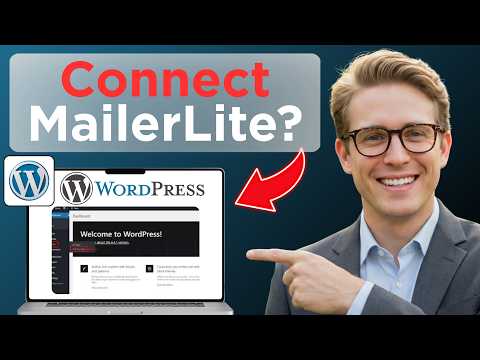 How To Connect MailerLite With WordPress (Full Guide 2026)