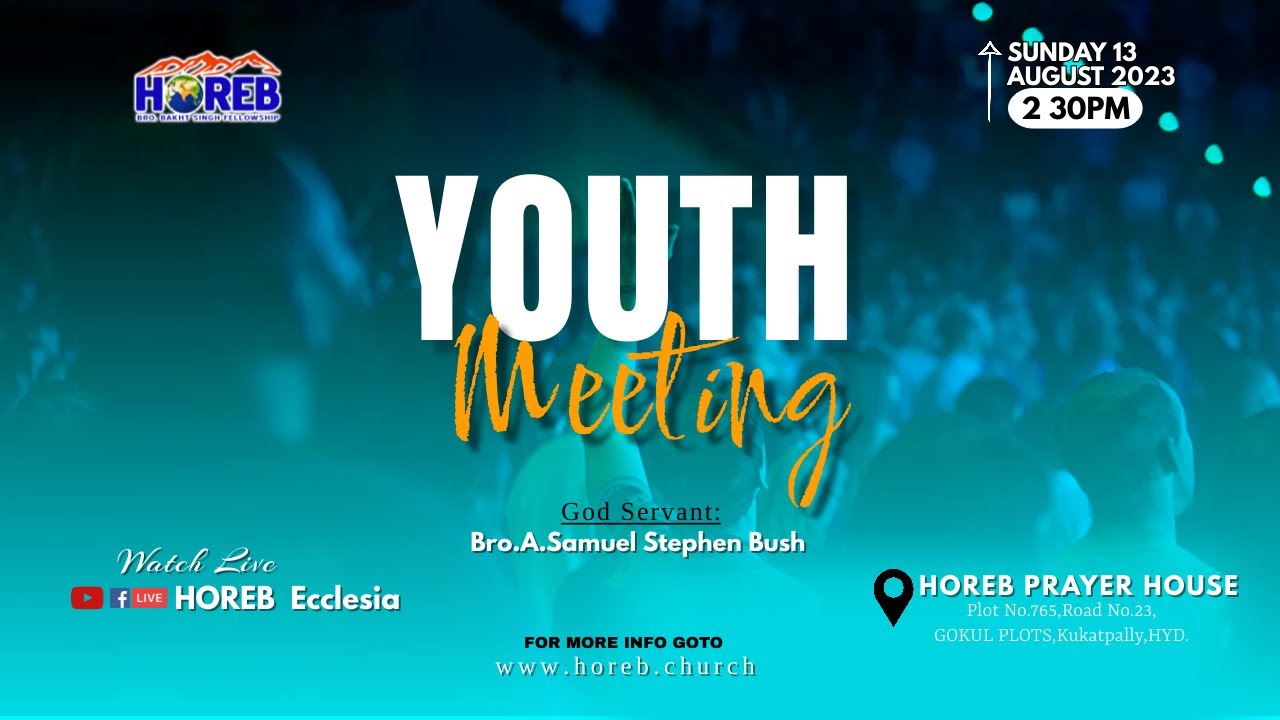 Youth Meeting 13 08 2023 Bro Levi Asaph GS HOREB Prayer House youth-meeting-13-08-2023-bro-levi-asaph-gs-horeb-prayer-house