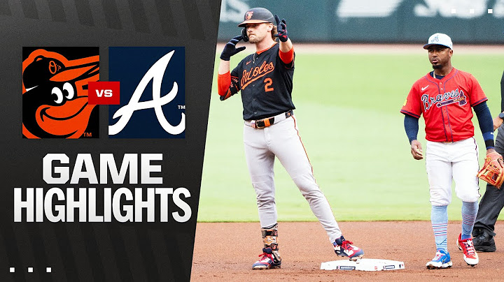 Orioles vs. Braves Game Highlights (7/4/25) | MLB Highlights