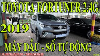 Toyota Fortuner 2.4G 2019 Máy Dầu Số tự động , Sơn Zin quanh xe , Màn Android ,Xe Gia Đình 1 Chủ