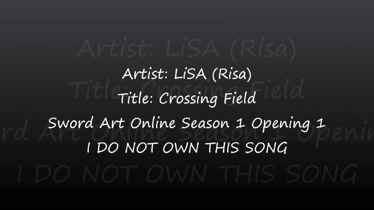 LiSA - Crossing Field Romaji Lyrics - YouTube Music.
