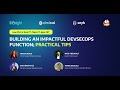 Building an impactful DevSecOps function; practical tips