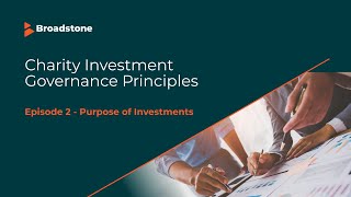Purpose Of Investments Charity Investment Governance Principles Series