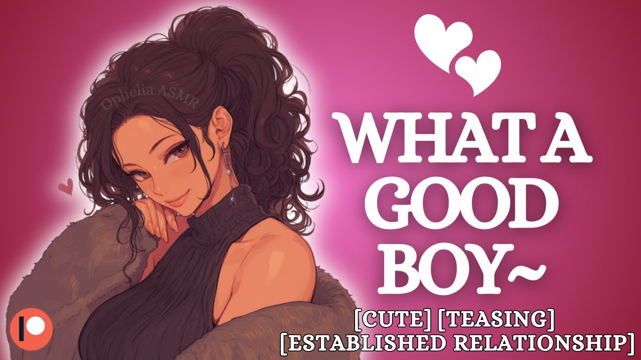 ASMR Your Girlfriend Finds Out You Like To Be Called A Good Boy [F4M] Cute | ASMR GF Roleplay