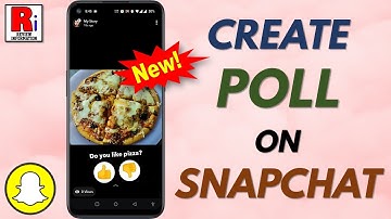 How to Create Poll on Snapchat (New Update)