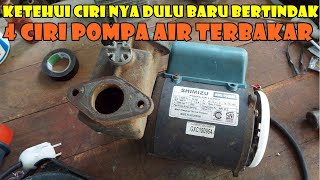 CIRI CIRI POMPA AIR TERBAKAR