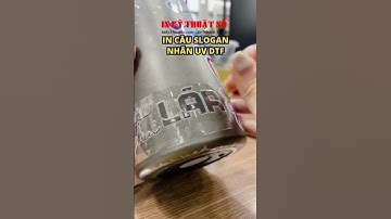 In câu slogan nhãn UV DTF bóc dán trực tiếp lên chai thủy tinh đựng nước - In Kỹ Thuật Số Since 2006