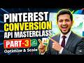 Pinterest Conversion API Tutorial: Step-by-Step (Part 3)