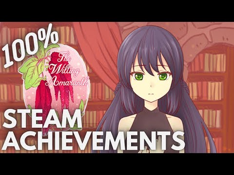 [STEAM] 100% Achievement Gameplay: The Wilting Amaranth