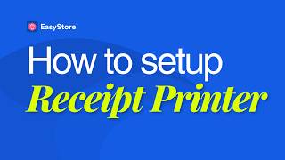 How to setup POS Receipt printer