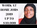AT HOME JOBS WITH GREAT PAY WORKING FROM HOME (2019)