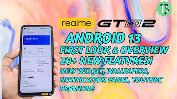 REALME GT NEO 2 ANDROID 13 UPDATE OVERVIEW - 20+ NEW FEATURES
