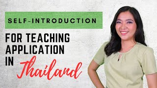 Self-Introduction Video for Teaching Application in Thailand