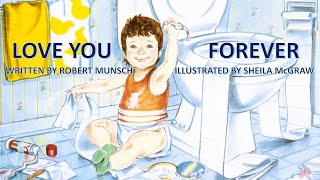 Love You Forever by Robert Munsch and Sheila McGraw | Mother's Day Classic for Kids | Read Aloud