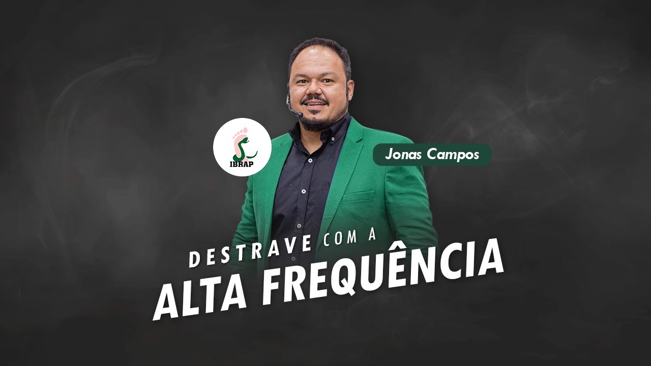 DESTRAVE com a Alta Frequência