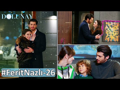 Dolunay 26.Bölüm Ferit❤Nazlı Tüm Sahneleri