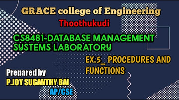 GRACE_COE_CSE_CS8481_DBMS LABORATORY_EX.5_ PROCEDURES AND FUNCTIONS