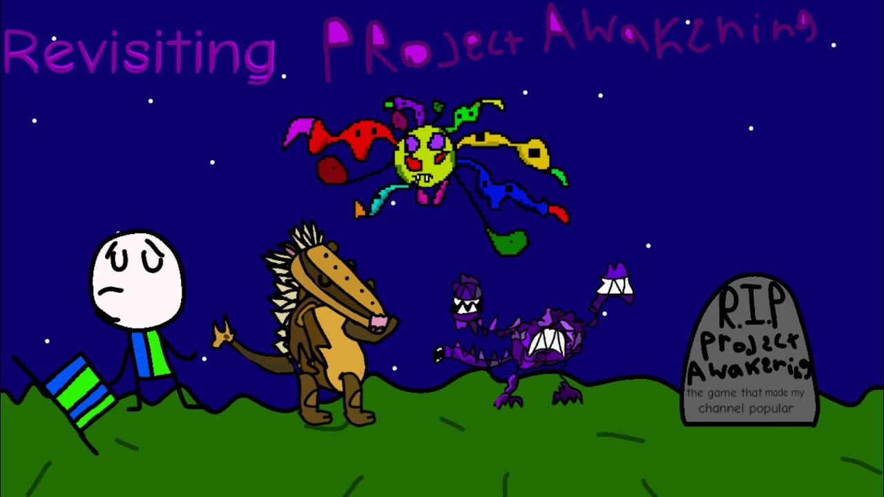 Project Awakening is.. back.. there’s just one problem - YouTube