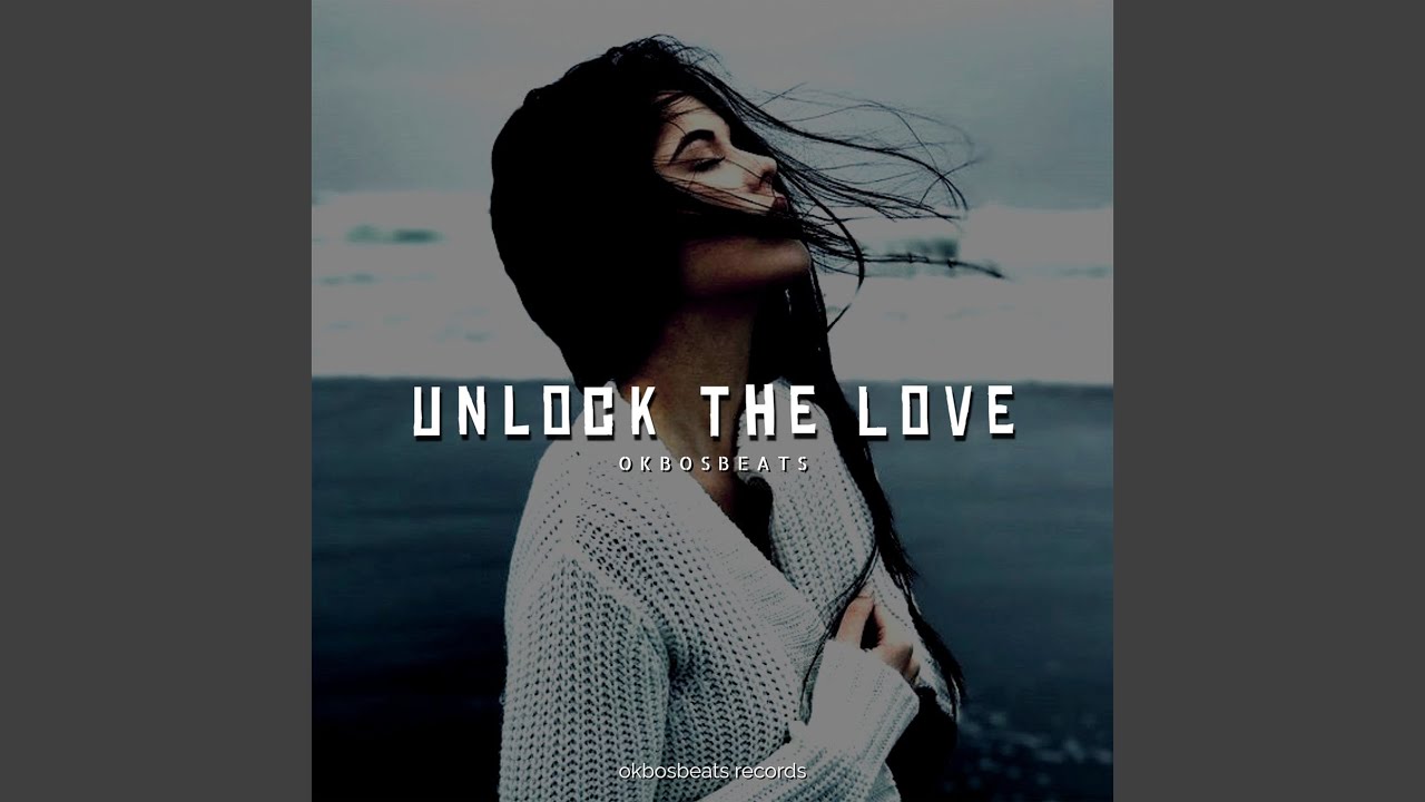 Unlock the Love