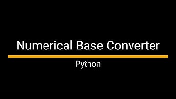 Numerical Base Converter | Unique Python Projects