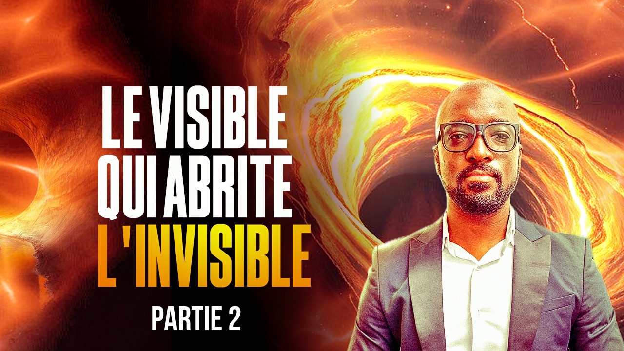 Le visible qui abrite l'invisible (2/2) | PR. LAMINE KONATÉ