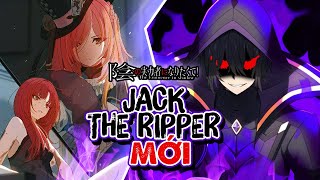 Chúa Tể Bóng Tối Đặc Biệt Sự Thay Đổi Của Christina - Một Jack The Ripper Mới