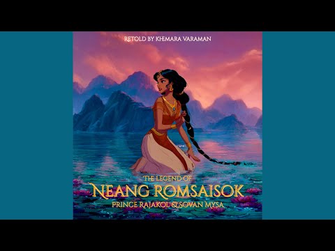 NEANG ROMSAISOK (English Translation of Khemara Varaman’s Version)