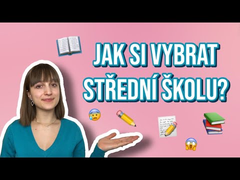 Video: Jak Si Vybrat školu