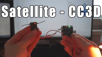 How to hook up a Satellite to CC3D (fast and easy!)
