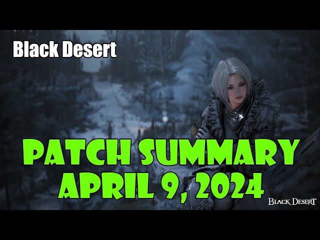 [Black Desert] Tons of Cron Stones From Guild PvP, Huge EXP Buffs for April! Patch Notes Summary class=