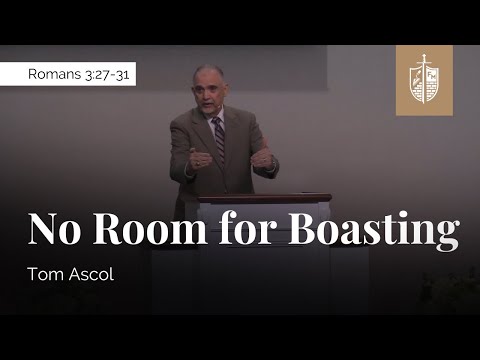 Justification by faith leaves no room for boasting