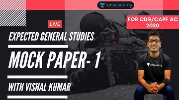 Expected General Studies MOCK PAPER- 1 for CDS/CAPF 2020 | CDS/CAPF 2020 Preparation by Vishal Kumar