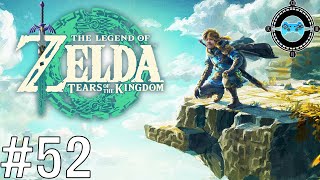Zelda: Tears Of The Kingdom #52 - Clearing the Skies