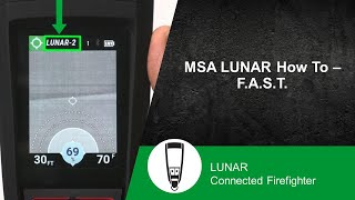 MSA LUNAR How To – F.A.S.T.