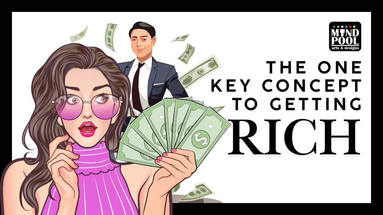 How to become RICH with this ONE key concept - YouTube