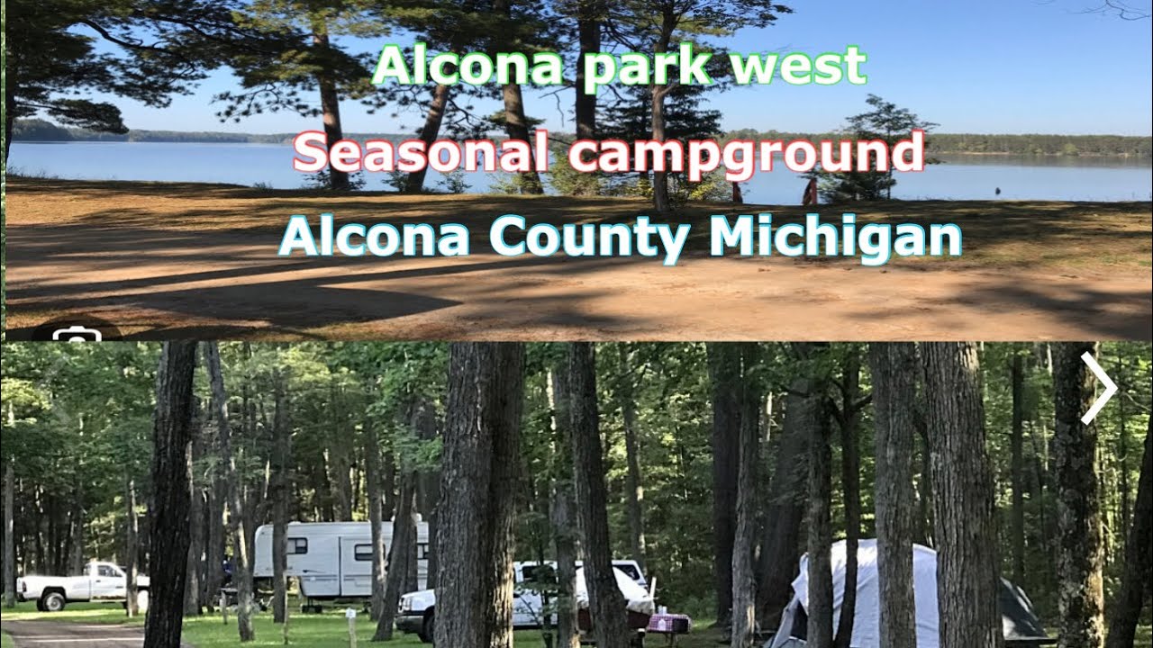 Seasonal Campground / seasonal camping Alcona County Michigan YouTube