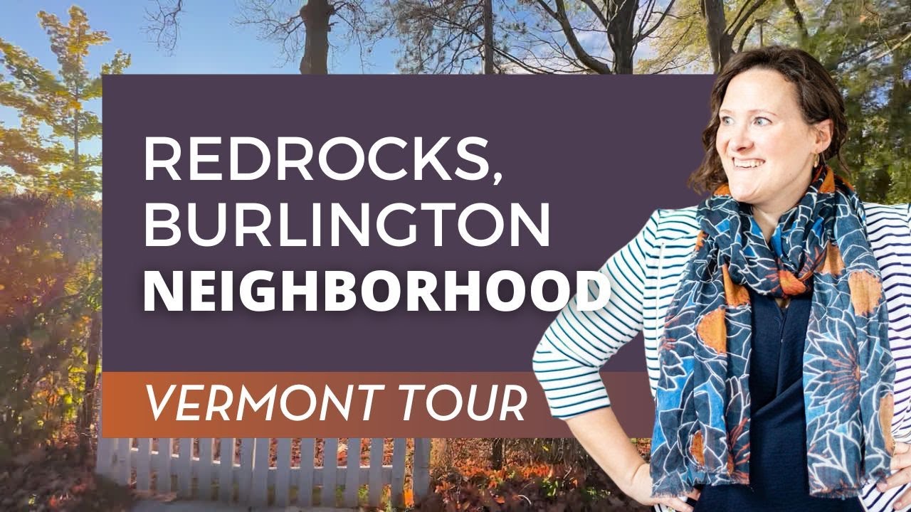 Tour of Red Rocks Neighborhood, Burlington, VT | Scenic Views & Nature ...