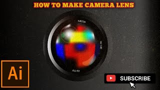 how to make CAMERA LENS | Adobe illustrator tutorial