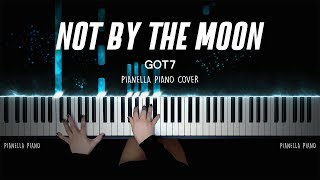 GOT7 - NOT BY THE MOON | Piano Cover by Pianella Piano Resimi